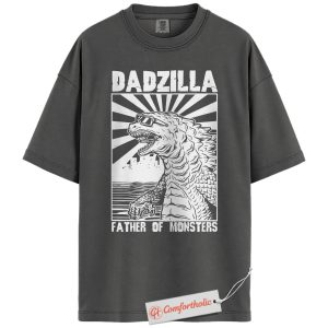 Dadzilla Shirt, Funny Godzilla Dad T-Shirt, Father of Monsters Graphic Tee, Cool Gift for Dads with Kids, Retro Comfort Colors Shirt