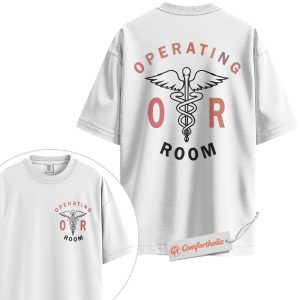 Alternative view of Operating Room Shirt, OR Nurse T-Shirt, Surgeon Medical Graphic Tee, Healthcare Scrub Life Comfort Colors Shirt 2-Sided