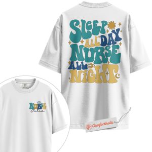 Alternative view of Personalized Sleep All Day Nurse All Night Shirt, Custom Nurse Name T-Shirt, Funny Medical Graphic Tee, Healthcare Worker Appreciation Comfort Colors Shirt 2-Sided
