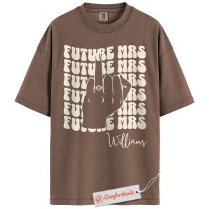 Personalized Future Mrs Shirt, Custom Bride Name T-Shirt, Engagement Ring Graphic Tee, Bachelorette Party Comfort Colors Shirt