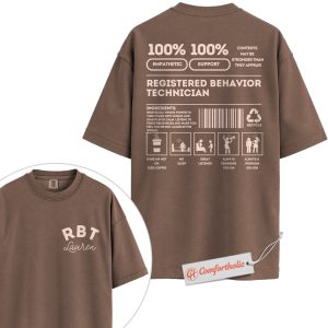 Personalized RBT Shirt, Funny Registered Behavior Technician T-Shirt, Custom ABA Therapist Tee, Cute Gift for RBTs, Behavioral Tech Staff Comfort Colors Shirt 2-Sided