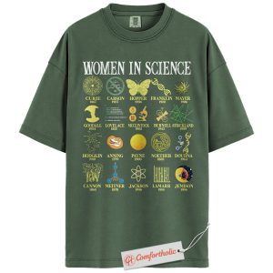 Women in Science Shirt, Inspirational Female Scientists Tee, STEM History T-Shirt, Educational Comfort Colors Shirt