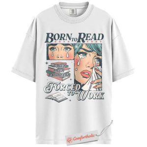 Alternative view of Born to Read Shirt, Pages Over Paychecks Shirt, Retro Pop Art Bookish Shirt, Funny Book Lover Shirt, Introvert Reader Comfort Colors Shirt