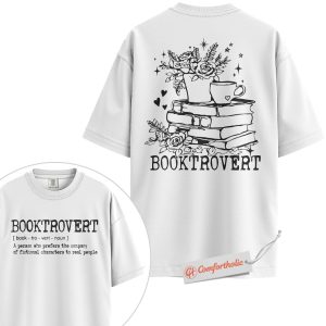 Alternative view of Booktrovert Shirt, Fictional Character Lover Shirt, Floral Book Lover Shirt, Introvert Reader Comfort Colors Shirt 2-Sided