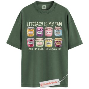 Literacy Is My Jam Shirt, Funny Reading Teacher Shirt, Bookworm Educator Shirt, Classroom Comfort Colors T-Shirt
