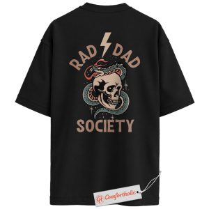 Rad Dad Society Back Print Shirt, Skull Snake Tattoo Dad Shirt, Cool Rock Dad Graphic Tee, Alternative Father's Day Gift, Comfort Colors Shirt