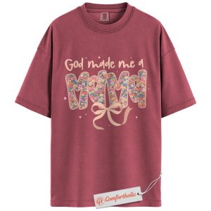 God Made Me a Mama Shirt, Floral Christian Mom Shirt, Faith-Based Shirt, Mother's Day Shirt, Cute Mama Comfort Colors Shirt