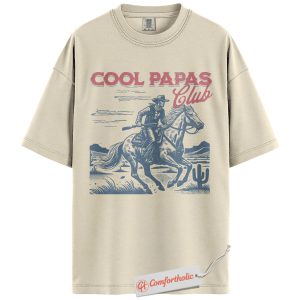 Cool Papas Club Shirt, Cowboy Dad Shirt, Western Rodeo Father’s Day Shirt, Vintage Horseback Riding Shirt, Retro Cowboy Comfort Colors Tee