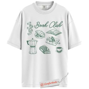 Alternative view of Book Club Shirt, Coffee and Books Lover Shirt, Cozy Cafe Reading Shirt, Vintage Food and Books Comfort Colors T-Shirt