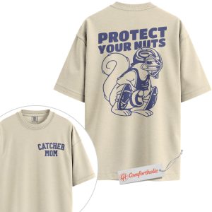 Protect Your Nuts Shirt, Funny Baseball Catcher Mom Shirt, Sports Mom Squirrel Shirt, Cute Softball Shirt, Game Day Comfort Colors Shirt 2-Sided