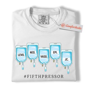 Alternative view of Fifth Pressor Shirt, IV Drip Graphic Shirt, ICU Nurse Shirt, Comfort Colors Shirt