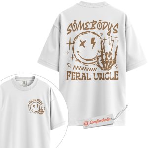 Alternative view of Somebody’s Feral Uncle Shirt, Funny Uncle Shirt, Cool Uncle Shirt, Comfort Colors Shirt 2-Sided