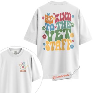 Alternative view of Personalized Be Kind to the Vet Staff Shirt, Custom Veterinary Worker T-Shirt, Cute Retro Animal Clinic Graphic Tee, Vet Tech Comfort Colors Shirt 2-Sided