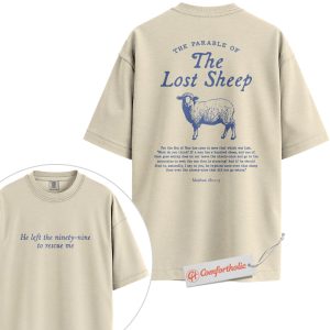 Lost Sheep Parable Shirt, He Left the Ninety-Nine to Rescue Me Shirt, Matthew 18:12-13 Bible Verse Shirt, Christian Shirt, Faith Comfort Colors Shirt 2-Sided