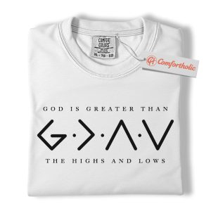 Alternative view of God Is Greater Than the Highs and Lows Shirt, Christian Shirt, Symbol Faith Shirt, Inspirational Bible Verse Shirt, Spiritual Gift, Religious Comfort Colors Shirt