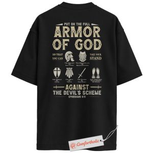 Armor of God Shirt, Ephesians 6:11 Bible Verse Shirt, Christian Shirt, Spiritual Warfare Faith Shirt, Religious Comfort Colors Back Print Shirt