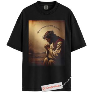 My Hero Wore a Crown of Thorns Shirt, Jesus T-Shirt, Religious Faith Graphic Tee, Easter & Church Gift, Christian Comfort Colors Shirt