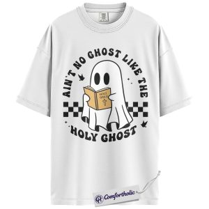 Alternative view of Ain’t No Ghost Like The Holy Ghost Shirt, Funny Christian Halloween T-Shirt, Faith-Based Graphic Tee, Spiritual Religious Gift, Halloween Comfort Colors Shirt