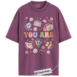 You Are Enough Shirt, Positive Affirmation T-Shirt, Cute Motivational Graphic Tee, Mental Health Awareness Gift for Teachers & Students, Comfort Colors Shirt