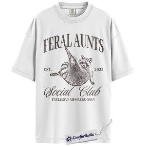 Alternative view of Feral Aunts Social Club Shirt, Funny Raccoon Aunt T-Shirt, Custom Est. Year Graphic Tee, Vintage Animal Humor Gift, Family Comfort Colors Shirt