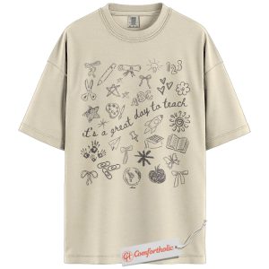 It’s a Great Day to Teach Shirt, Cute Teacher T-Shirt, Back to School Graphic Tee, Positive Classroom Outfit for Educators, Comfort Colors Shirt