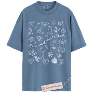Alternative view of It’s a Great Day to Teach Shirt, Cute Teacher T-Shirt, Back to School Graphic Tee, Positive Classroom Outfit for Educators, Comfort Colors Shirt