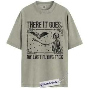Alternative view of There It Goes My Last Flying Fck Shirt, Funny Skeleton Bat Halloween T-Shirt, Sarcastic Spooky Graphic Tee, Dark Humor Halloween Comfort Colors Shirt