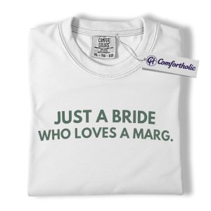 Alternative view of Just a Bride Who Loves a Marg Shirt, Funny Bachelorette Party T-Shirt, Margarita Lover Bride Graphic Tee, Comfort Colors Shirt
