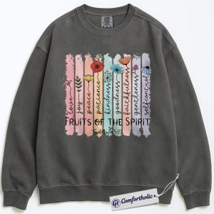Fruits of the Spirit Sweatshirt, Galatians 5:22 Bible Verse Pullover, Christian Faith Graphic Crewneck, Religious Scripture Gift, Comfort Colors Sweatshirt