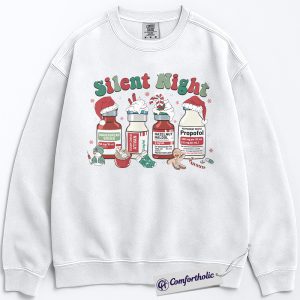 Silent Night Nurse Sweatshirt, Propofol Christmas Crewneck, Funny Medical Holiday Pullover, Festive Gift for Healthcare Workers, Comfort Colors Sweatshirt