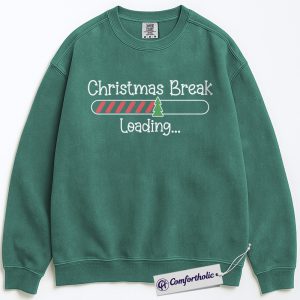 Christmas Break Loading Sweatshirt, Funny Teacher Holiday Crewneck, Cute Christmas Countdown Graphic Pullover, Holiday Vacation Gift for Students & Teachers, Christmas Comfort Colors Sweatshirt