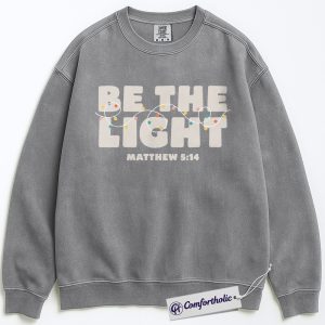 Alternative view of Be The Light Sweatshirt, Christian Christmas Crewneck, Matthew 5:14 Bible Verse Graphic Pullover, Faith-Based Holiday Gift for Believers, Christmas Comfort Colors Sweatshirt
