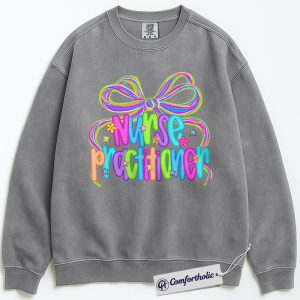 Alternative view of Colorful Nurse Practitioner Sweatshirt, Cute Medical Worker Pullover, Bright Neon Healthcare Graphic Crewneck, Fun Nurse Appreciation Gift, Nurse Comfort Colors Sweatshirt