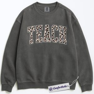 Alternative view of Leopard Print Teach Sweatshirt, Trendy Teacher Crewneck, Cute Back to School Pullover, Aesthetic Educator Gift for Women, Comfort Colors Sweatshirt