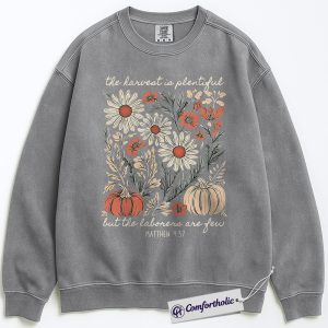 Alternative view of The Harvest is Plentiful Sweatshirt, Matthew 9:37 Scripture Crewneck, Inspirational Faith-Based Pullover, Christian Bible Verse Comfort Colors Sweatshirt