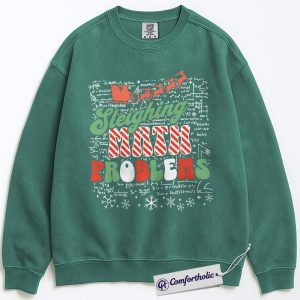 Sleighing Math Problems Sweatshirt, Funny Christmas Math Teacher Pullover, Holiday Algebra Graphic Crewneck, Christmas Gift for Teachers, Christmas Comfort Colors Sweatshirt