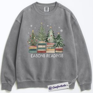 Alternative view of Seasons Readings Crewneck, Book Lover Christmas Sweatshirt, Funny Holiday Reading Graphic Pullover, Cute Gift for Readers & Librarians, Christmas Comfort Colors Sweatshirt