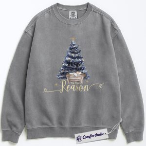 Alternative view of Tis the Reason Christmas Sweatshirt, Jesus Nativity Scene Sweatshirt, Christian Faith-Based Holiday Graphic Crewneck, Religious Christmas Gift for Believers, Christmas Comfort Colors Sweatshirt