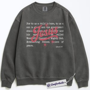 Alternative view of Jesus Christmas Sweatshirt, Isaiah 9:6 Bible Verse Pullover, Christian Faith-Based Holiday Graphic Sweatshirt, Religious Christmas Gift for Believers, Christmas Comfort Colors Sweatshirt