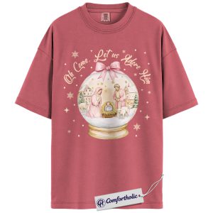 Oh Come Let Us Adore Him Shirt, Christian Nativity Scene T-Shirt, Religious Christmas Graphic Tee, Faith-Based Holiday Gift for Believers, Christmas Comfort Colors Shirt
