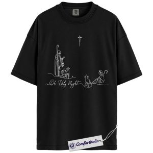 Alternative view of Oh Holy Night Shirt, Christian Nativity Scene T-Shirt, Minimalist Faith-Based Holiday Graphic Tee, Religious Gift for Women, Christmas Comfort Colors Shirt