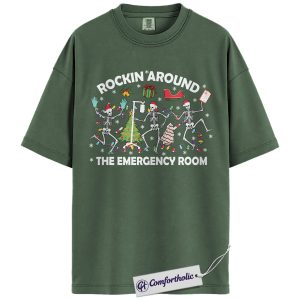 Rockin’ Around the Emergency Room Shirt, Funny ER Nurse & Doctor Christmas T-Shirt, Medical Holiday Humor Graphic Tee, Gift for Healthcare Workers, Christmas Comfort Colors Shirt
