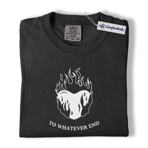To Whatever End Shirt, Throne of Glass Bookish T-Shirt, Fantasy SJM Series Tee for Readers, Aesthetic Gift for Book Lovers, Comfort Colors Shirt