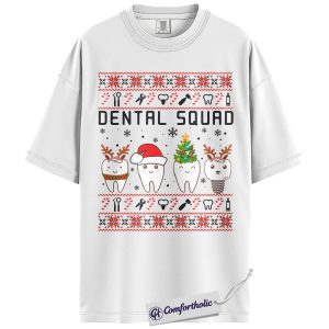 Alternative view of Dental Squad Shirt, Dentist Christmas T-Shirt, Ugly Sweater Style Holiday Graphic Tee, Cute Gift for Dental Office Staff, Christmas Comfort Colors Shirt