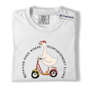 Alternative view of ABA Reinforcement Goose Shirt, Funny Behavior Therapist Graphic Tee, Cute RBT BCBA T-Shirt, Gift for ABA Therapists and Educators, Comfort Colors Shirt