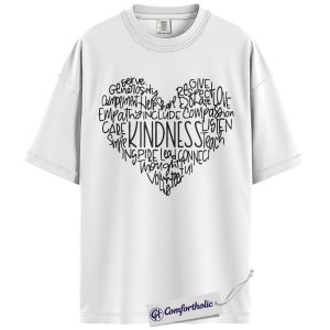 Alternative view of Kindness Heart Shirt, Inspirational Positive Quote Graphic Tee, Mental Health & Teacher Appreciation T-Shirt, Thoughtful Gift for Educators, Comfort Colors Shirt