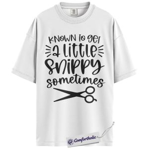 Alternative view of Snippy Hairstylist Shirt, Cute Scissors Quote Graphic Tee, Funny Hairdresser Salon T-Shirt, Gift for Hair Stylists & Beauty Pros, Comfort Colors Shirt