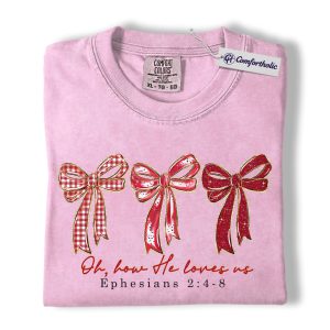 Christian Bow Shirt, Coquette Bible Verse Graphic Tee, Ephesians 2:4-8 Faith T-Shirt, Valentine’s Day Gift for Christian Women, Comfort Colors Shirt