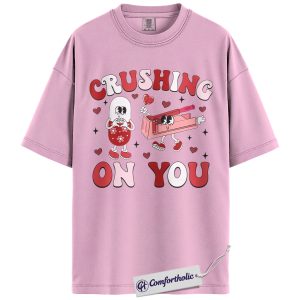 Crushing On You Shirt, Funny Pharmacy Valentine Graphic Tee, Pharmacist & Pharmacy Tech T-Shirt, Gift for Healthcare Workers, Comfort Colors Shirt