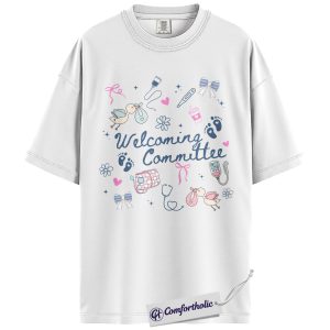 Alternative view of Welcoming Committee Shirt, Cute Labor and Delivery Nurse Graphic Tee, OB & NICU Newborn Arrival T-Shirt, Baby Shower Gift for Nurses, Comfort Colors Shirt